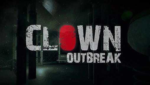 download Clown outbreak apk